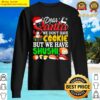 we dont have cookies but sushi christmas santa cookie sushi sweater