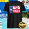 whats the dillo texas lone star state flag armadillo shirt