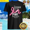 womens in october we wear pink ribbon breast cancer awareness tee v neck shirt