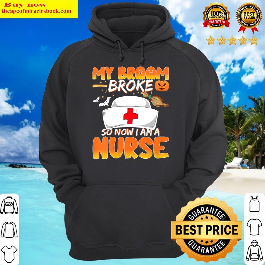 womens my broom broke so now i am a nurse medical school graduate v neck hoodie