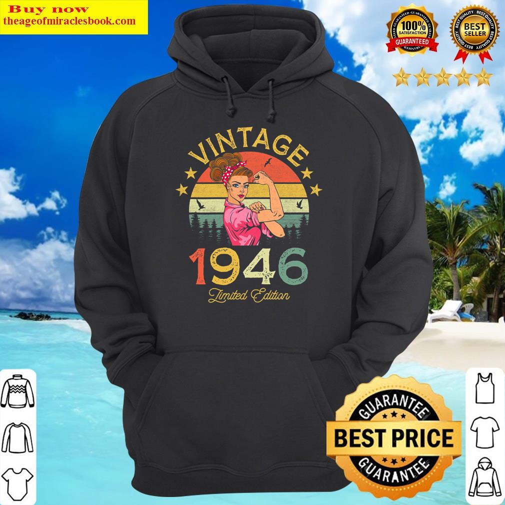 womens vintage 1946 made in 1946 76 year old birthday 76th birthday hoodie