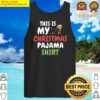 yorkshire terrier this is my christmas pajama tank top