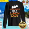 you cant scare me im a lunch lady halloween ghost classic sweater