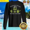 you never too old to play in the dirt funny gardening sweater