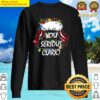 you serious clark christmas vacation ugly funny xmas sweater
