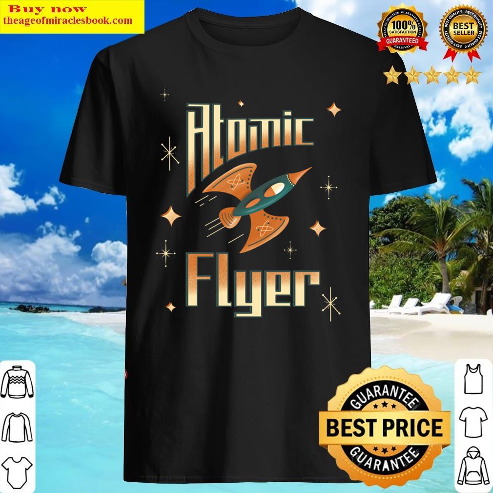 Atomic Flyer Retro Rocket Spaceship Shirt