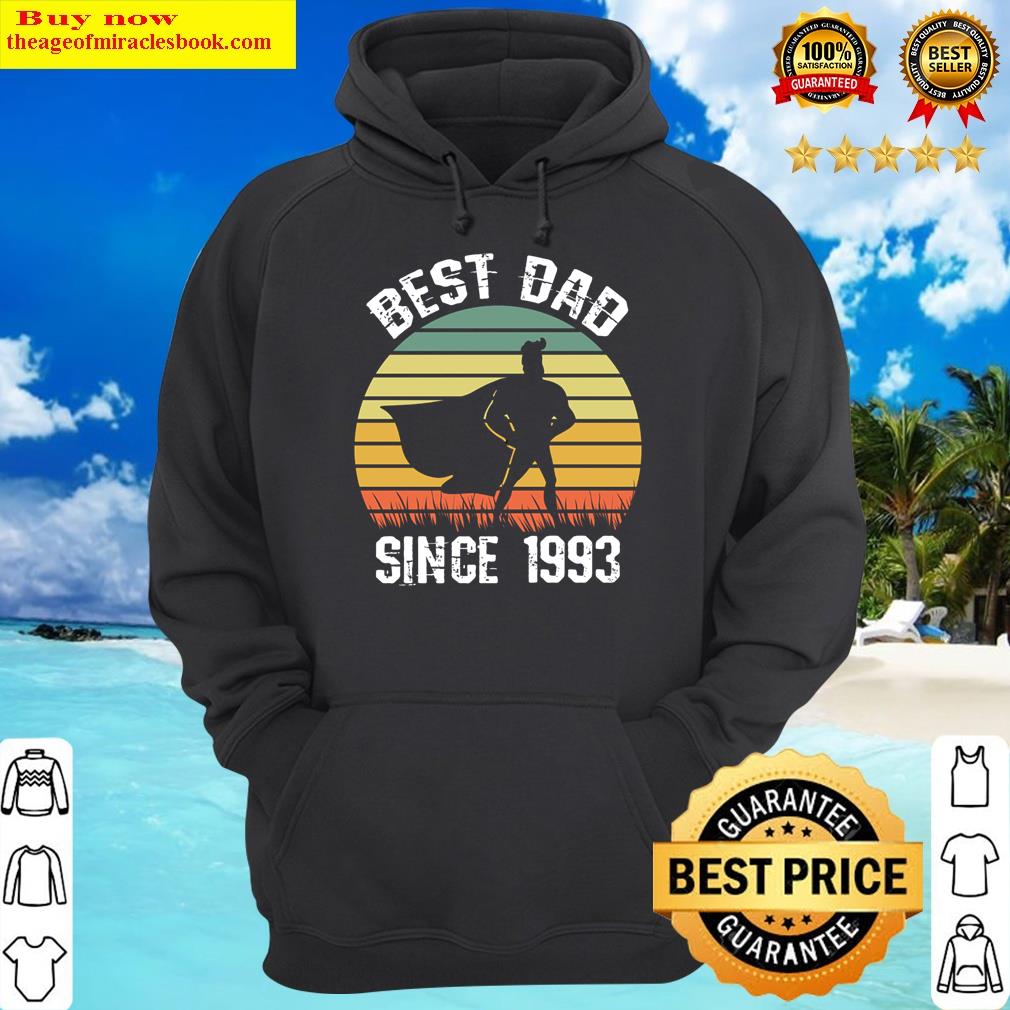 Best Dad Since 1993 Hero Super Father Birthday Retro Vintage Long Sleeve Shirt Hoodie