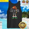 cat lover elf family matching christmas group funny gift tank top