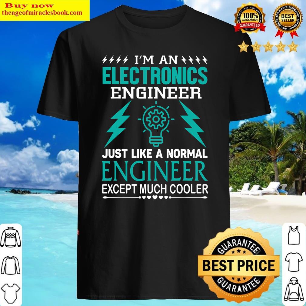 cool electronics engineer shirt
