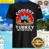 coolest turkey in the flock toddler boys thanksgiving kids version 7 shirt