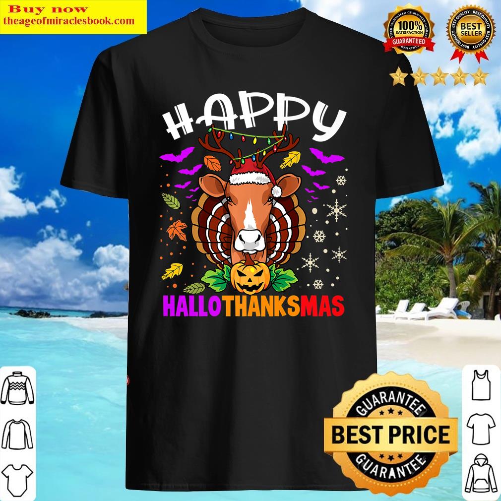 Funny Halloween Thanksgiving Christmas Happy Hallothanksmas Premium Shirt