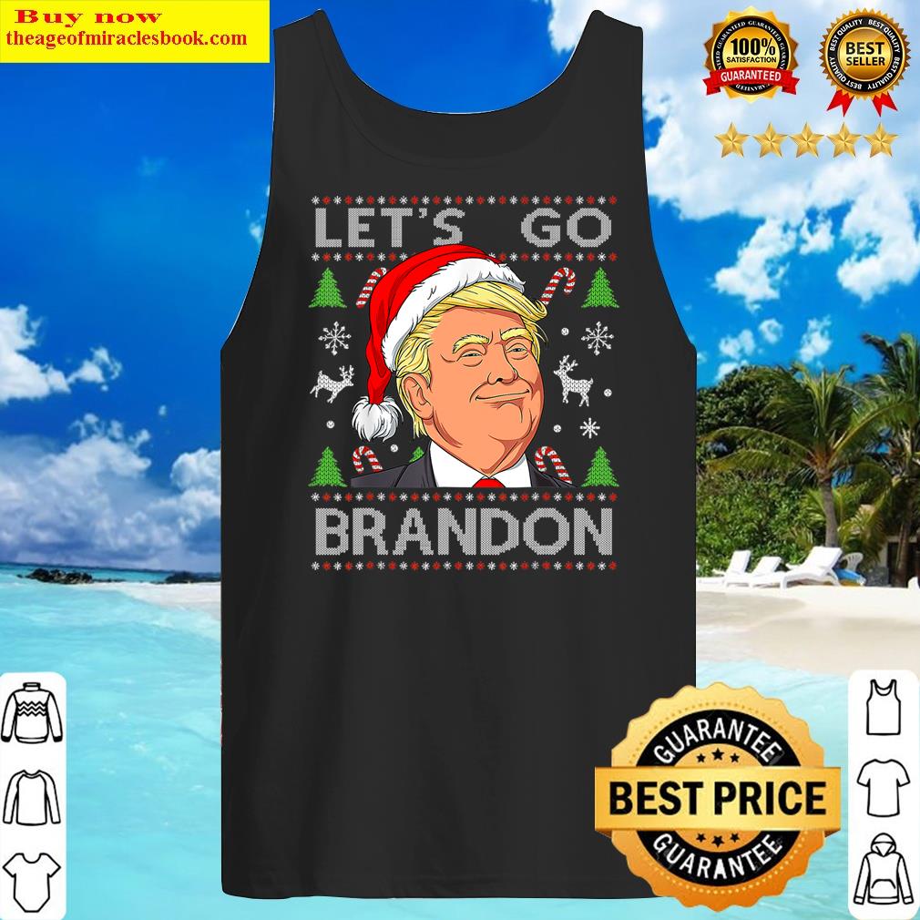 Funny Let's Go Brandon Trump Ugly Christmas Shirt Tank Top