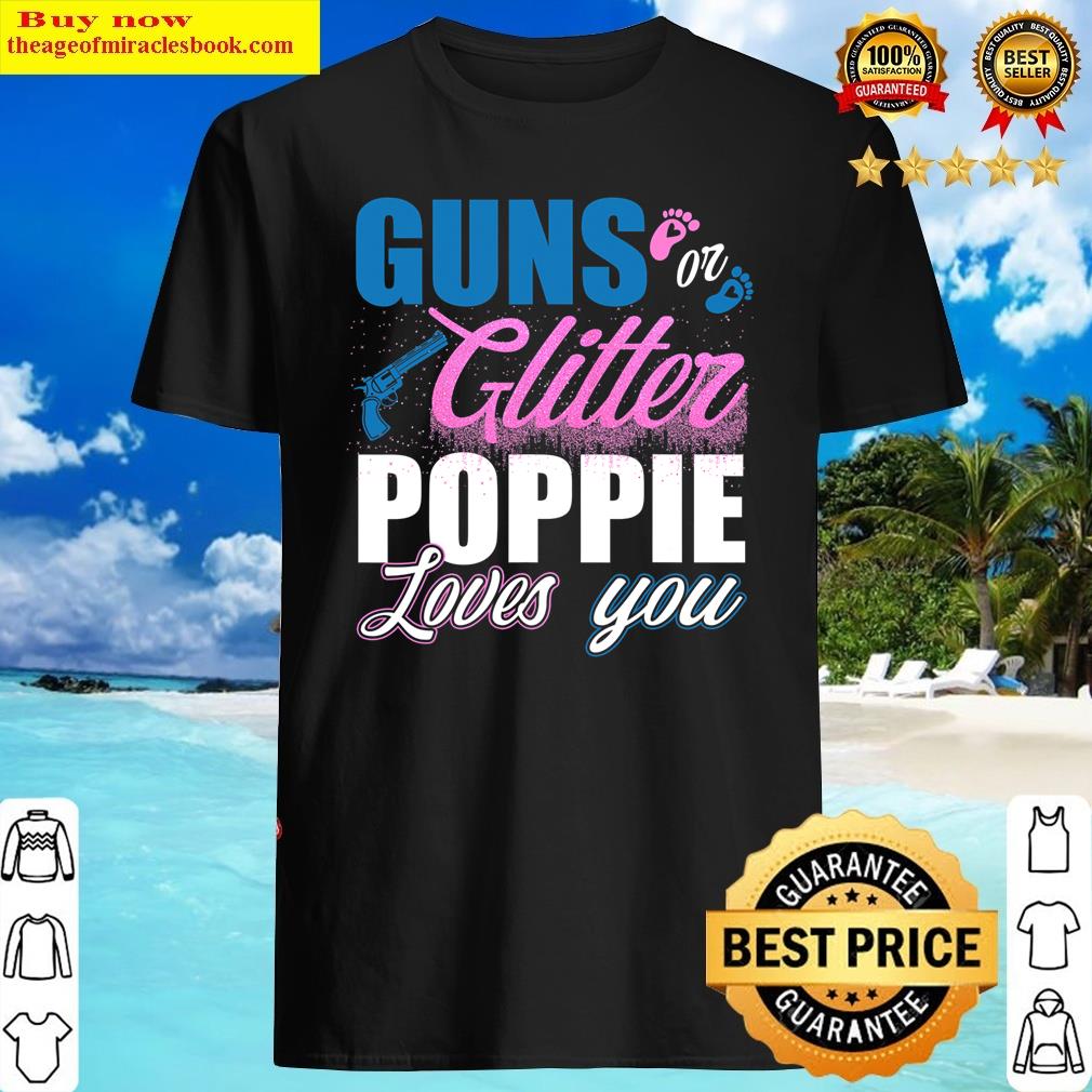 gender reveal guns or glitter poppie matching baby party shirt
