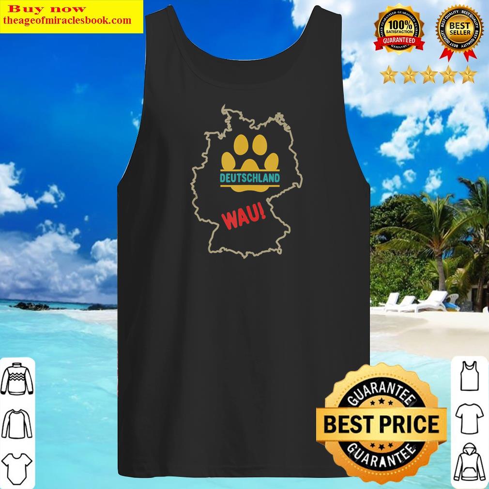 How Do Dogs Bark In Germany Dog Lovers And Country Lovers Tank Top Shirt Tank Top