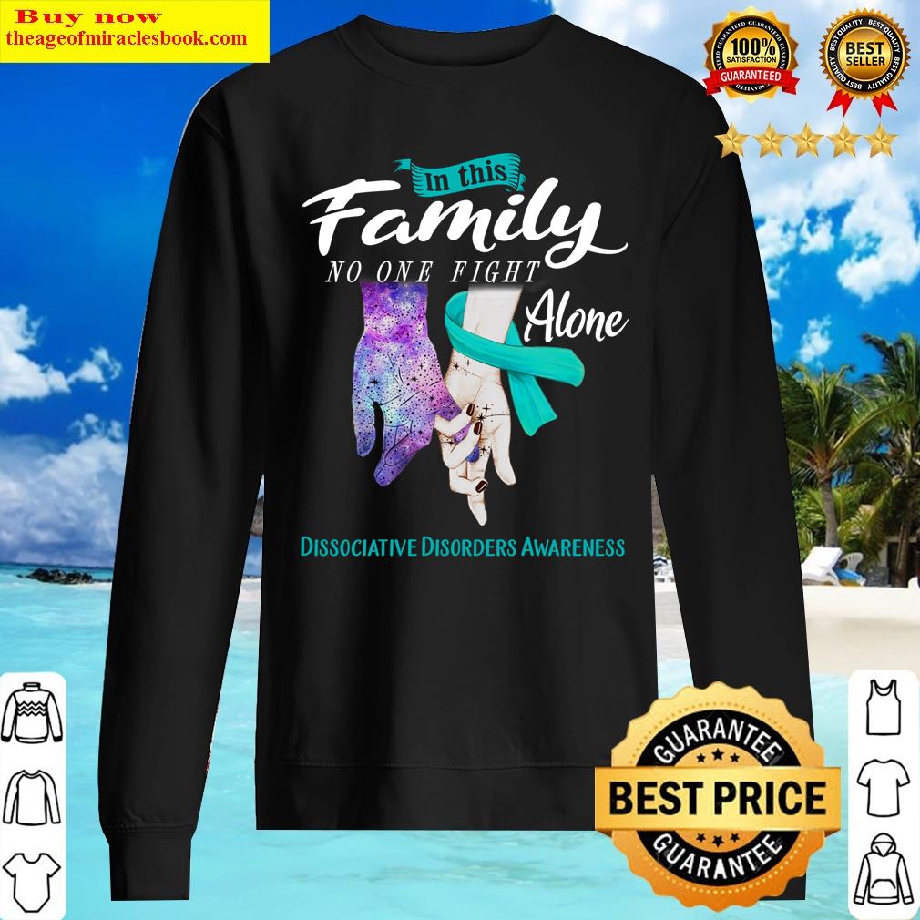 In This Family Dissociative Disorders Awareness Classic Shirt Sweater