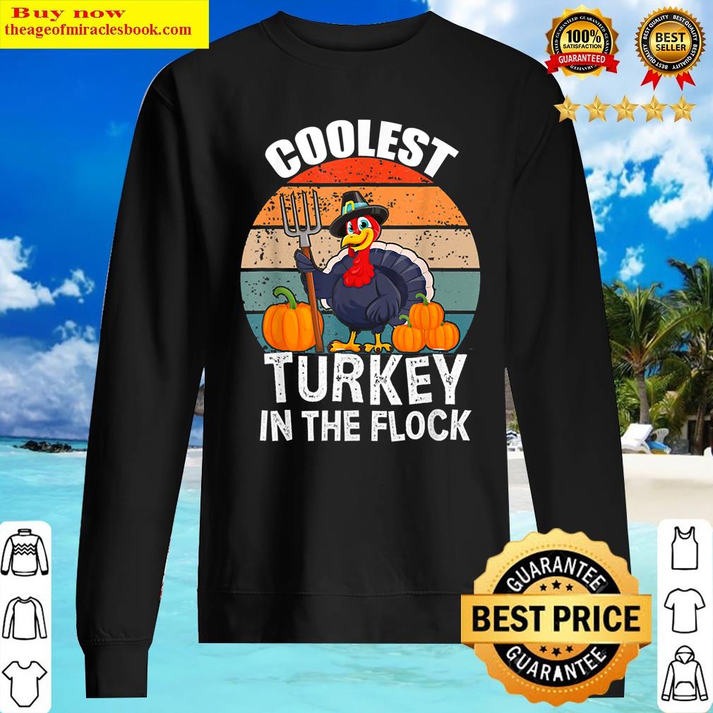 kids coolest turkey in the flock toddler boys thanksgiving sweater