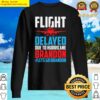 lets go brandon fjb funny biden flight delayed sweater