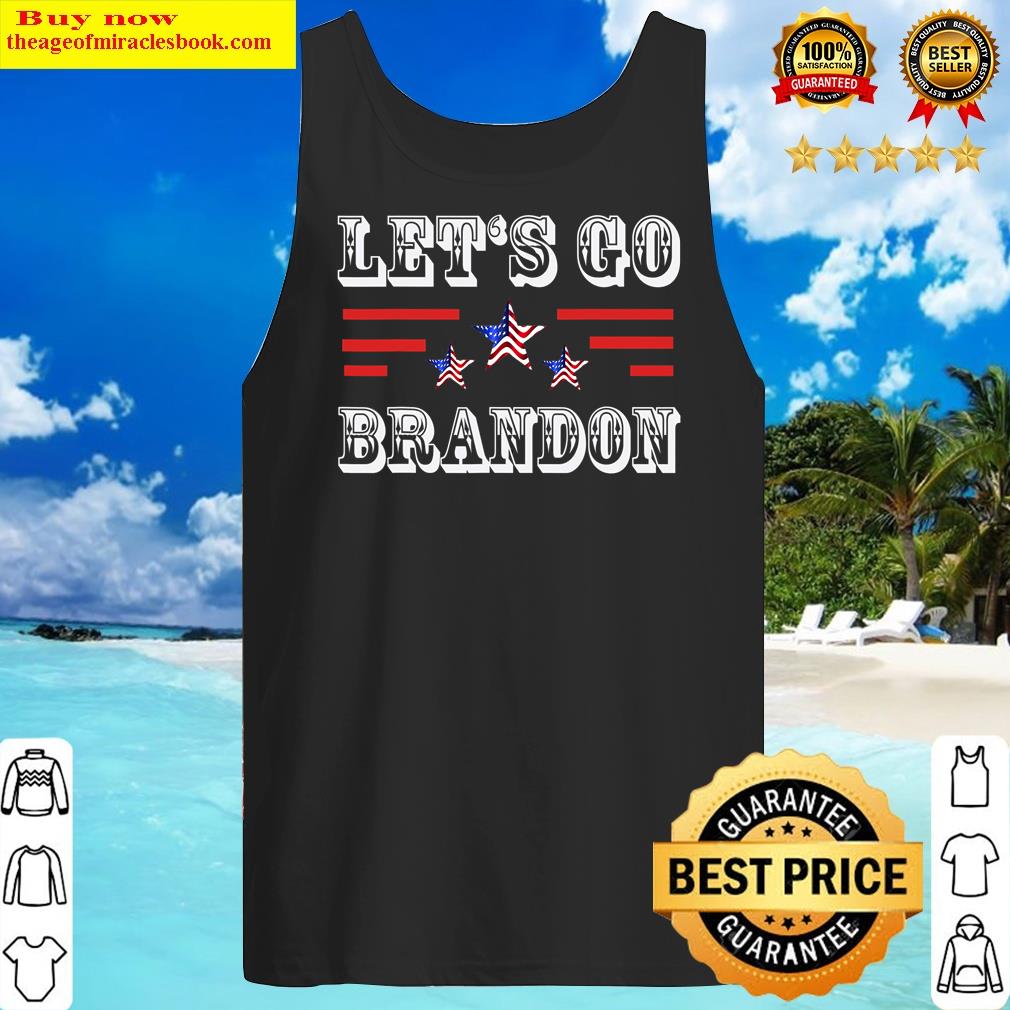 Lets Go Brandon Let's Go Brandon Us Flag Funny Shirt Tank Top
