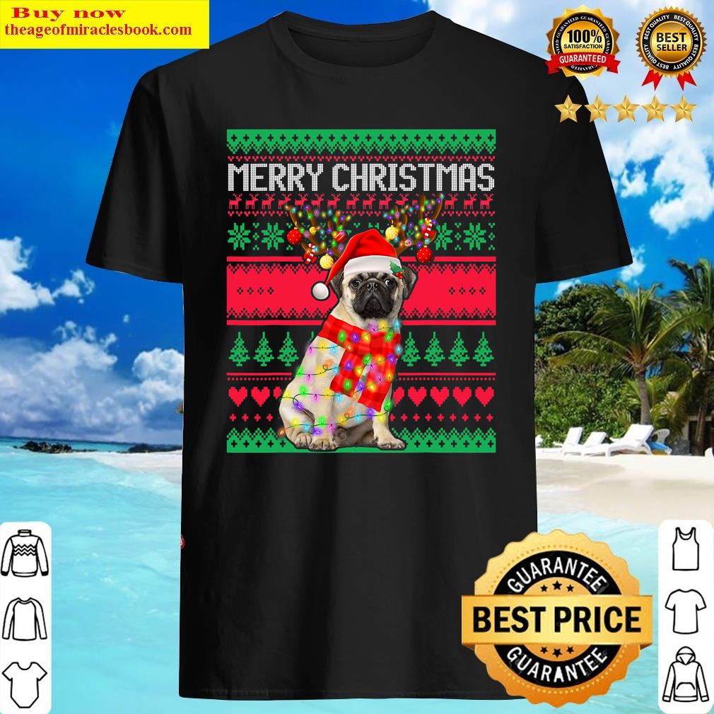 Merry Christmas Pug Reindeer Lighting Xmas Ugly Pajama Shirt Shirt