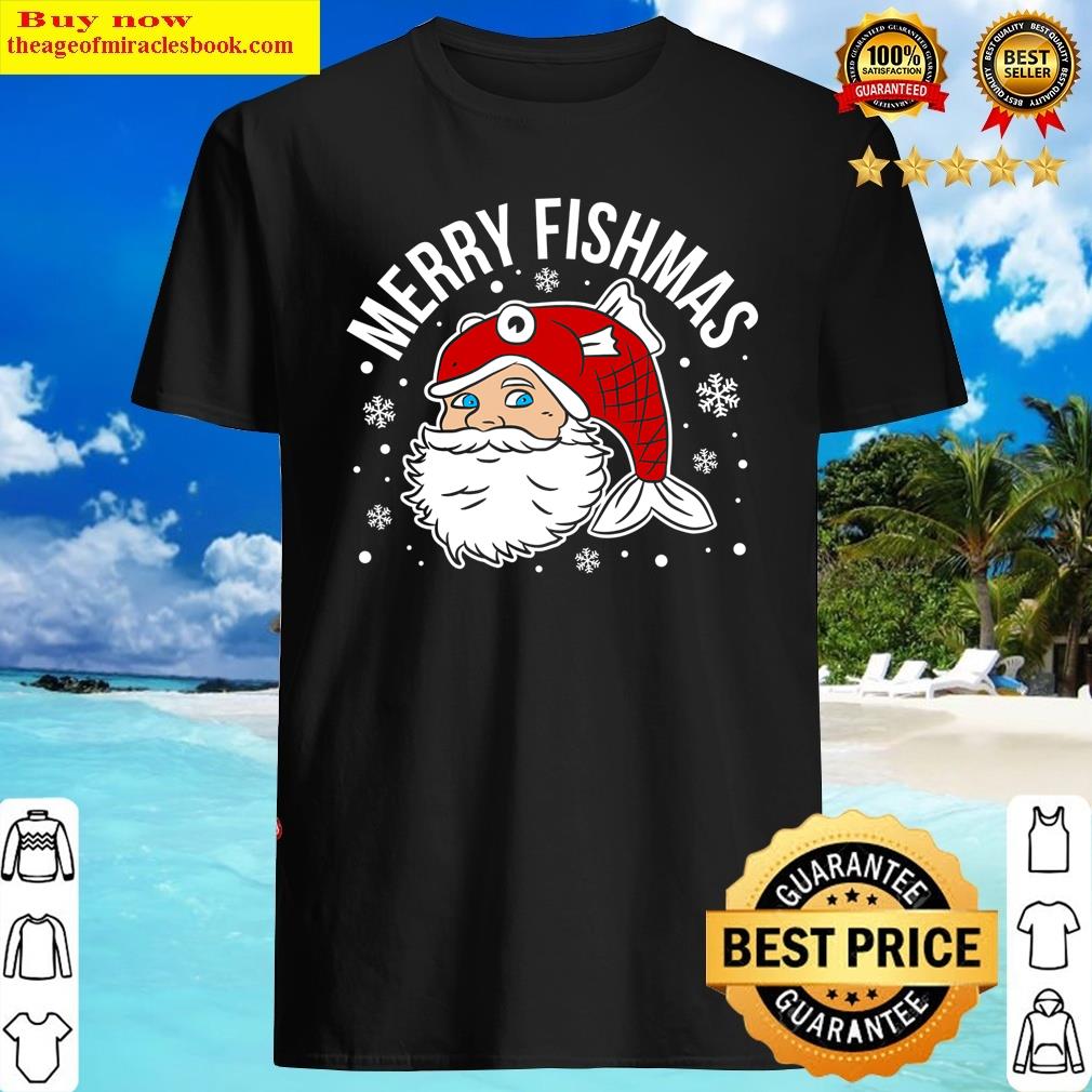 Merry Fishmas Fisherman Santa Xmas Fisher Christmas Fishing Shirt Shirt
