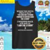 mesothelioma awareness i am the storm in this family no one fights alone tank top