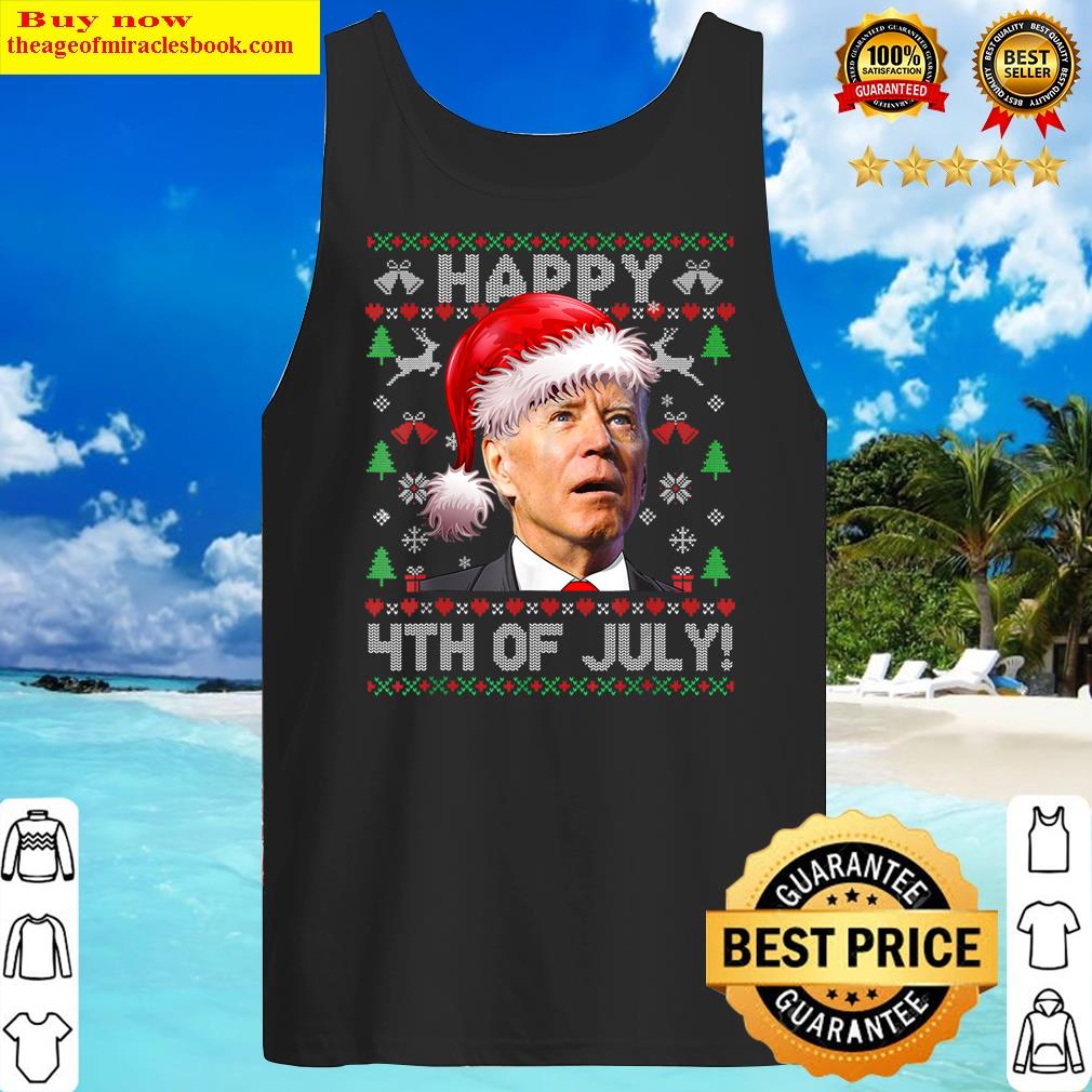 Santa Joe Biden Happy 4th Of July Ugly Christmas Shirt Tank Top