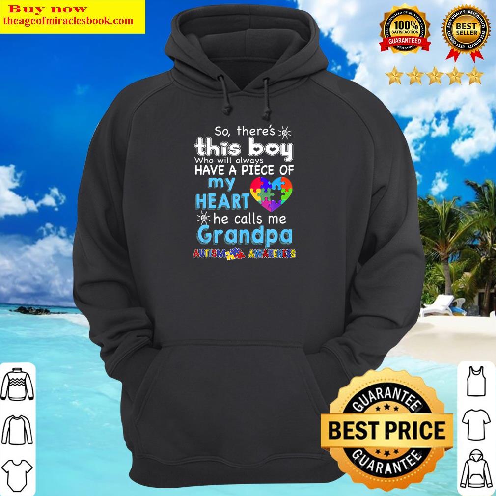 there s this boy he call me grandpa autism awareness tank top copy hoodie