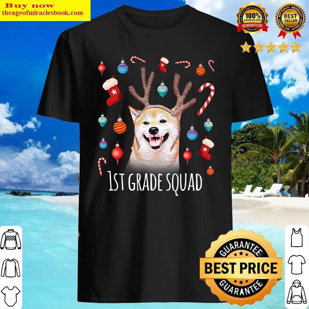 1st grade squad christmas reindeer dog funny teacher xmas shirt