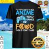 anime video games food anime lovers idea girls boys teens t shirt shirt