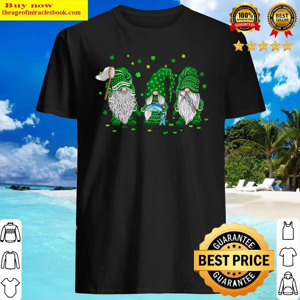 Funny Gnome Fishing Lover St Patricks Day Shamrock Irish Shirt