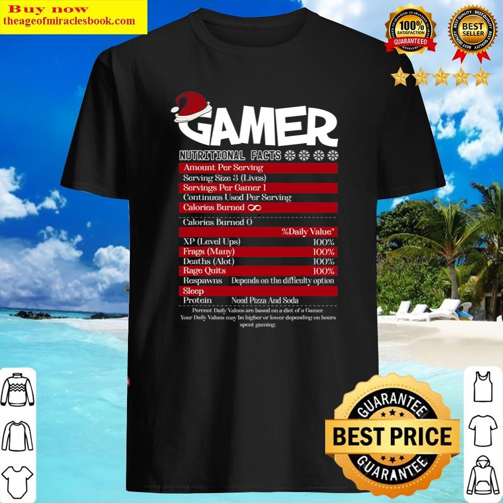 Gamer Nutritional Facts Christmas Santa Hat Video Game Funny Shirt