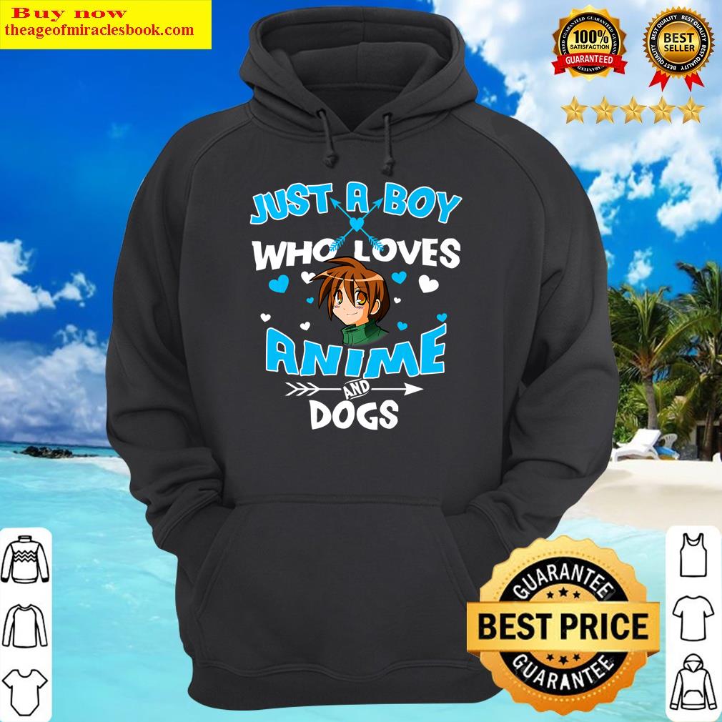 i am just a boy who loves anime and dogs otaku merch hoodie