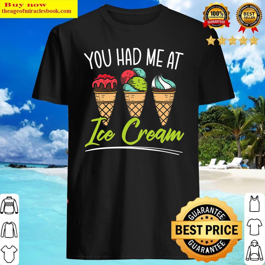 Ice Cream Lover Sundae Gelato Dessert Popsicle Shirt