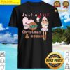 just a girl who loves christmas and cookies 12 shirt