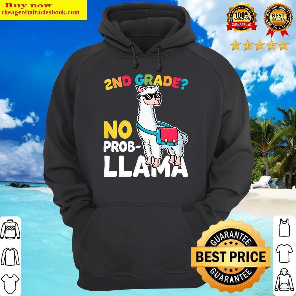 kids 2nd grade no prob llama alpaca funny back to school gift hoodie