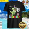 kids its my 8th birthday happy 8 year t rex dinosaur shirt