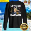 lets go darwin pro trumps easter eggs lets go darwin sweater
