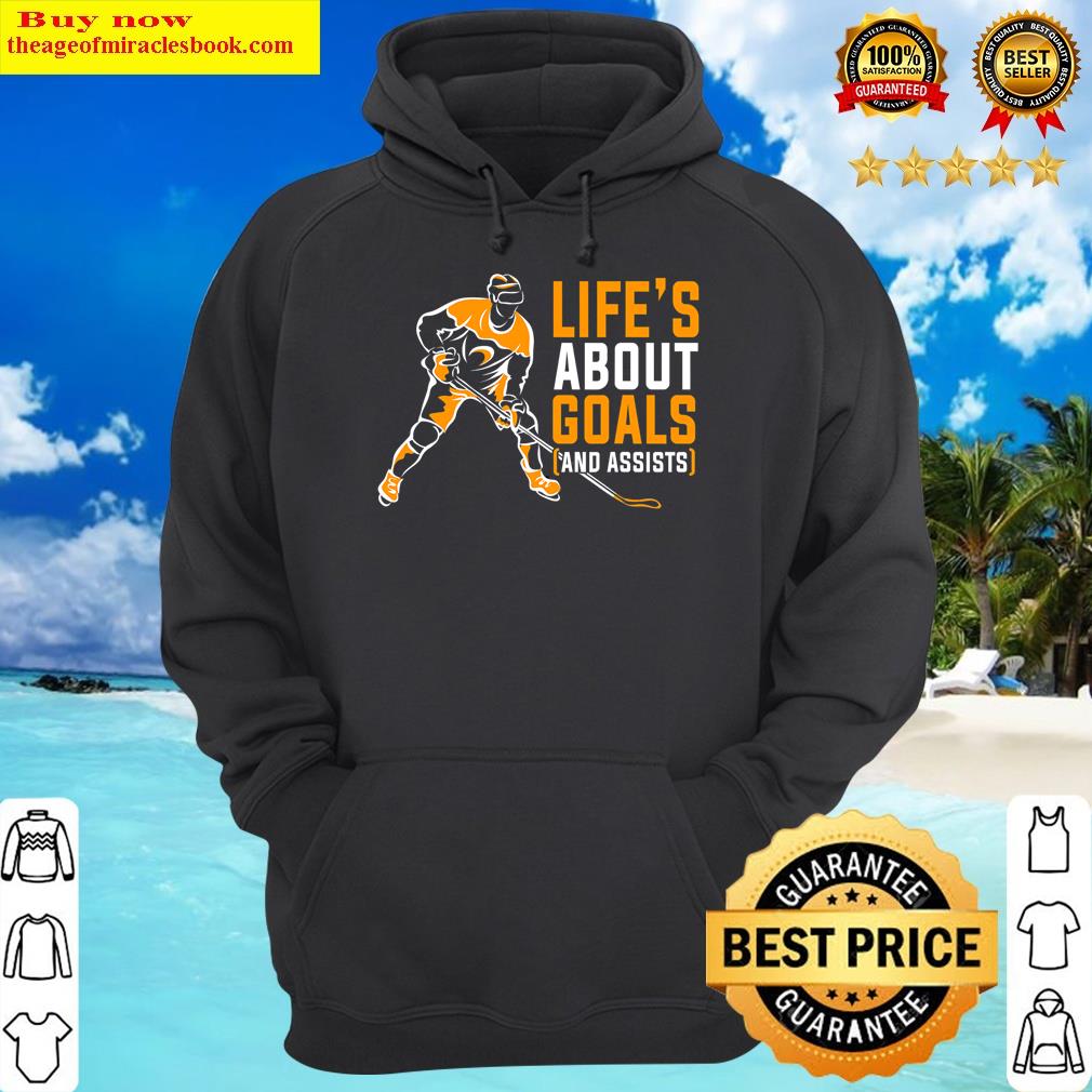 lifes about goals ice hockey for boys ice hockey hoodie