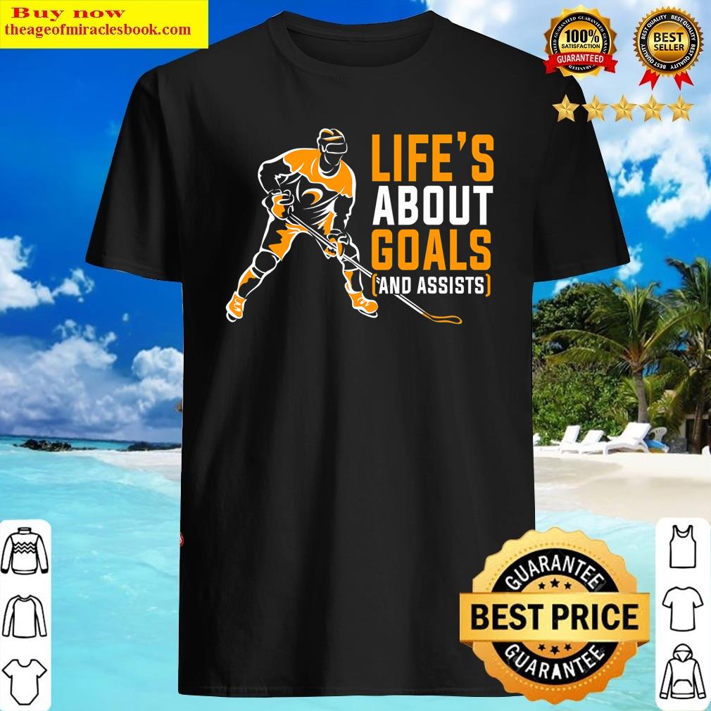 Life’s About Goals Ice Hockey For Boys Ice Hockey Shirt