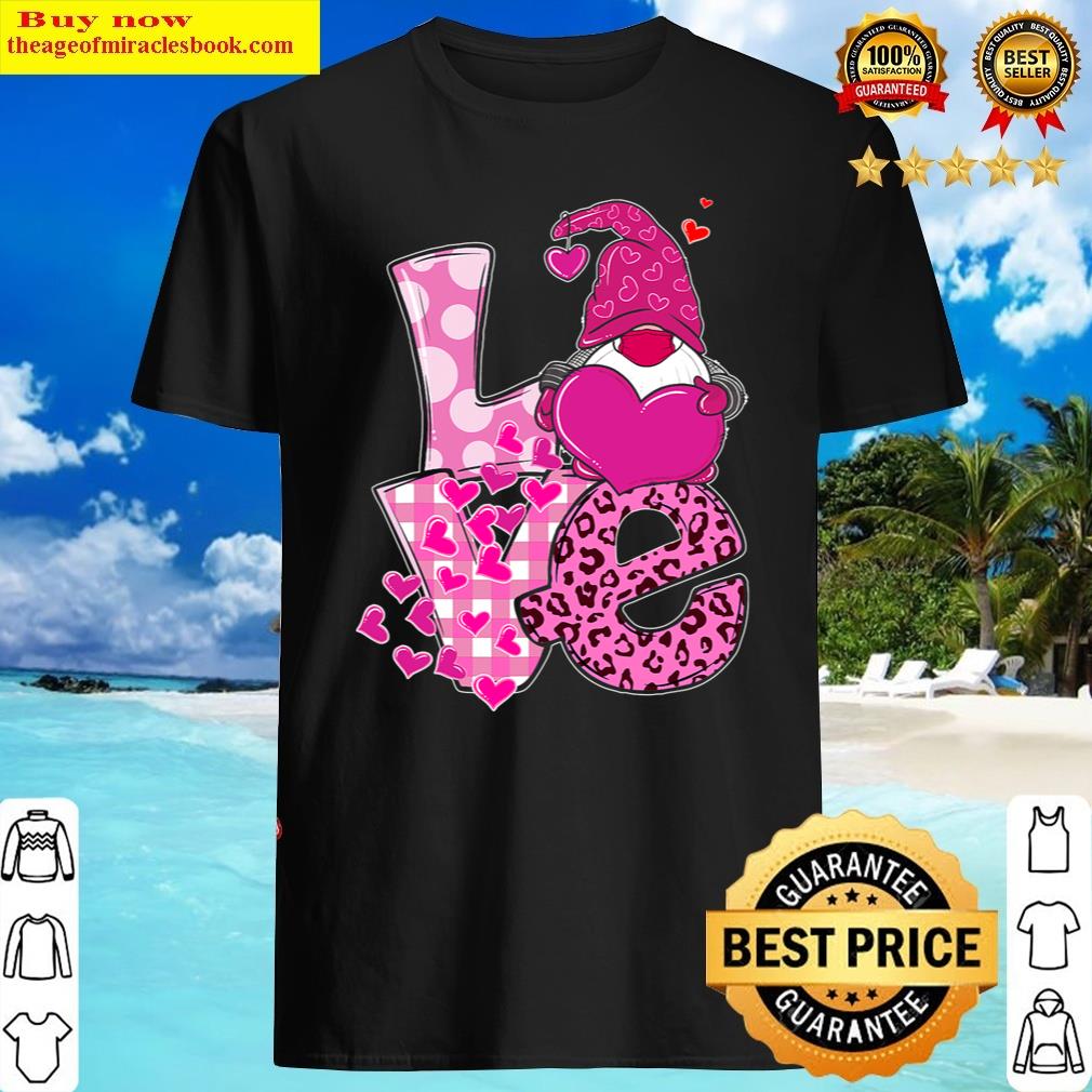 Love Funny Gnome With Hearts Leopard Valentine’s Day Shirt