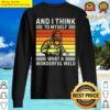 mens and i think to myself what a wonderful weld welder vintage sweater