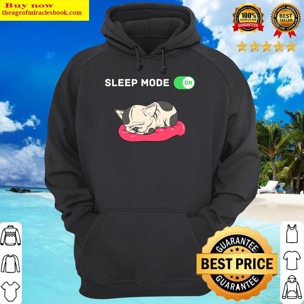 sleep mode on french bulldog merch frenchie pajamas pjs hoodie