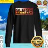 sleigh all day sweater
