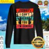 sorry i cant hear you im gaming gaming t shirt t shirt sweater