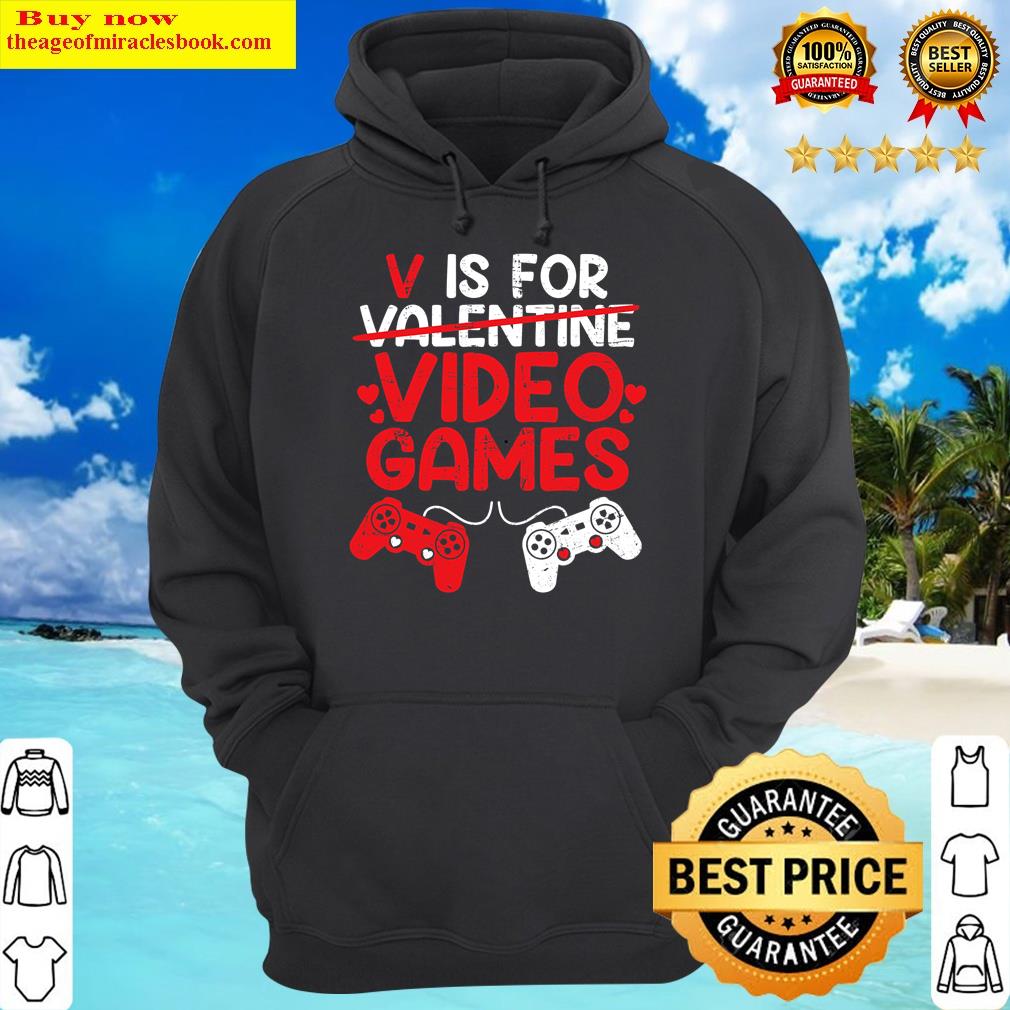 v is for video games funny valentines day gamer boys hoodie