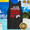 v is for video games funny valentines day gamer boys tank top