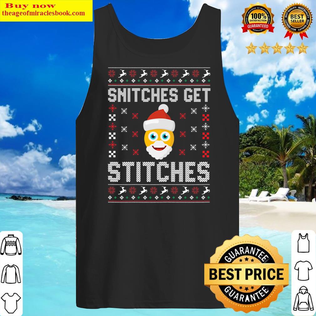 womens funny snitches get stitches for adult humor elf xmas tank top
