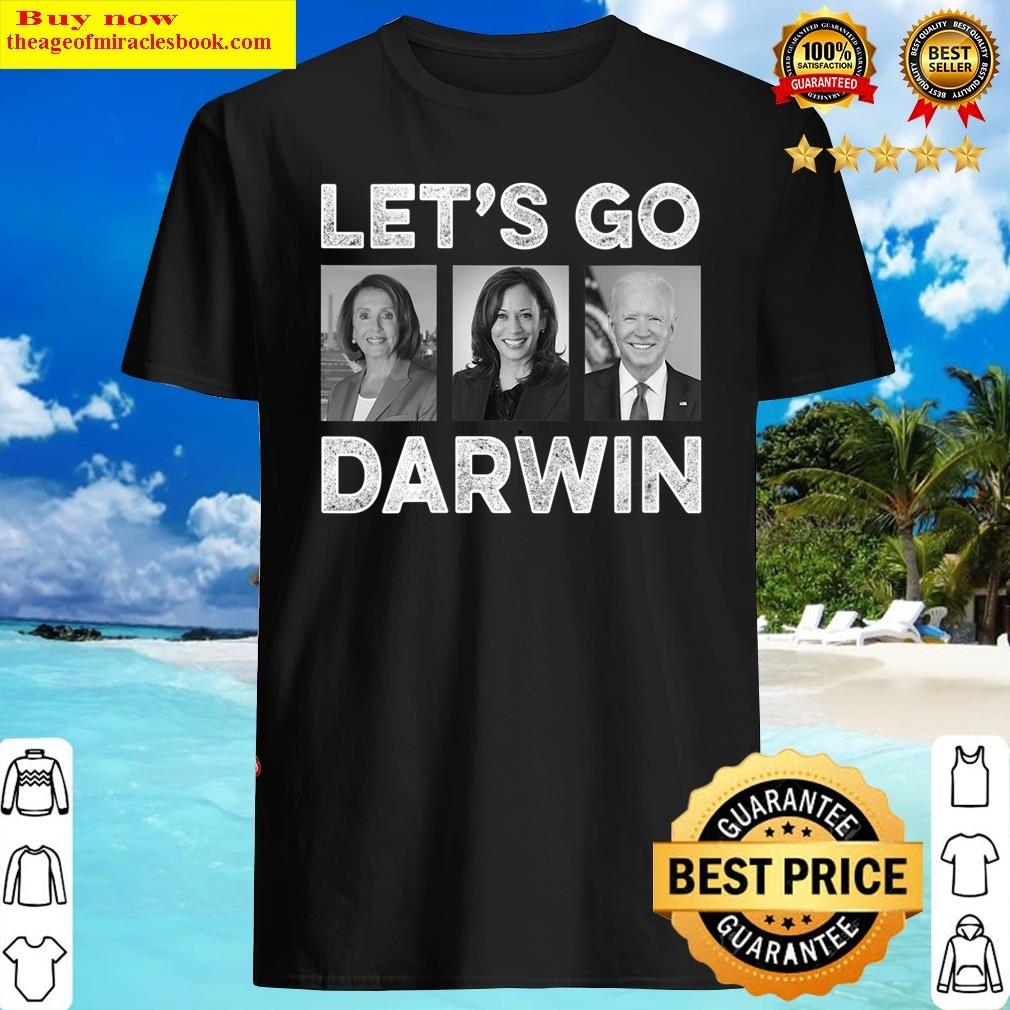 Womens Lets Go Darwin Joe Biden Let’s Go Darwin V-neck Shirt