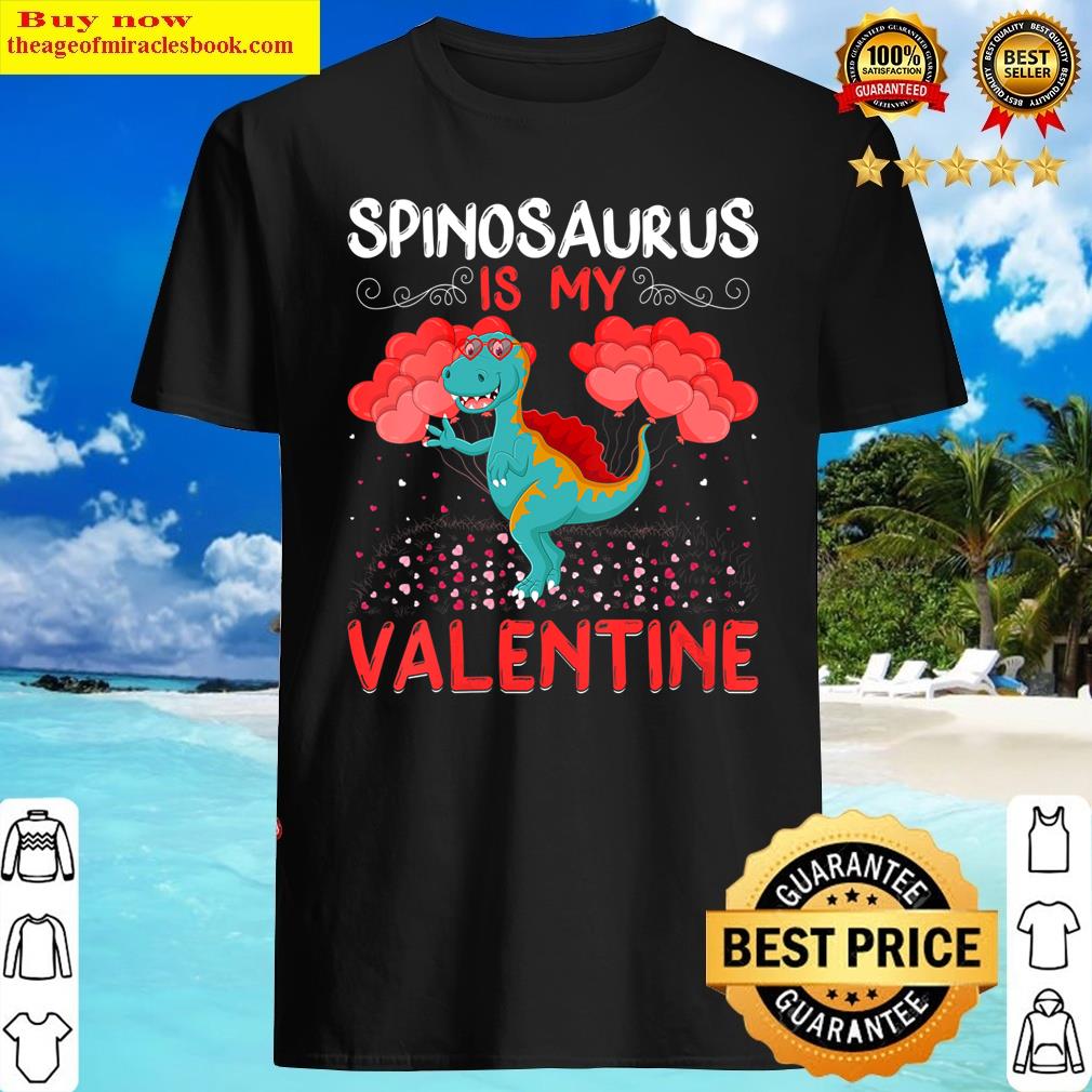 Womens Spinosaurus Is My Valentine Funny Spinosaurus Valentine Day V-neck Shirt