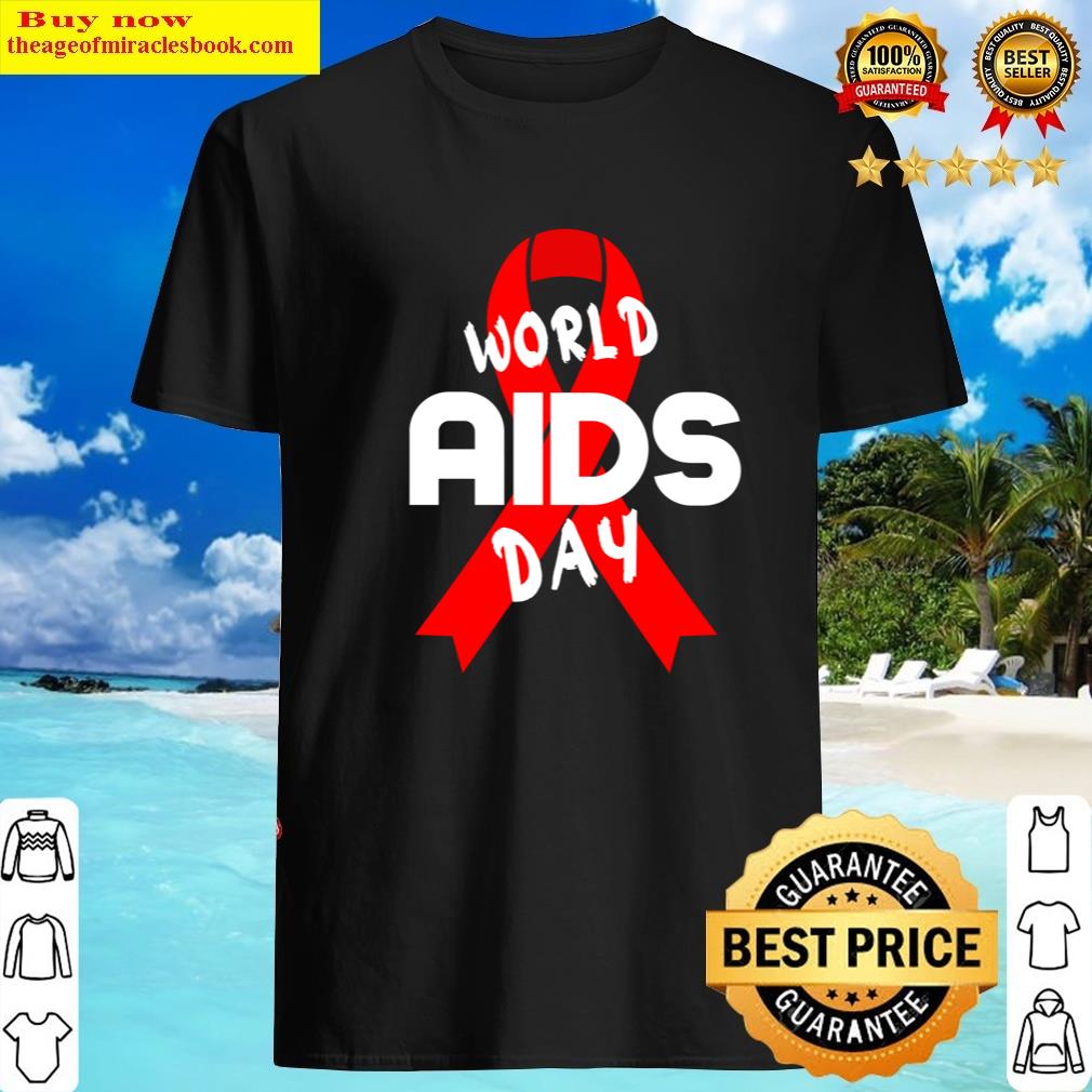 World Aids Day , Aids Hospital Human Gifts Lovers Shirt